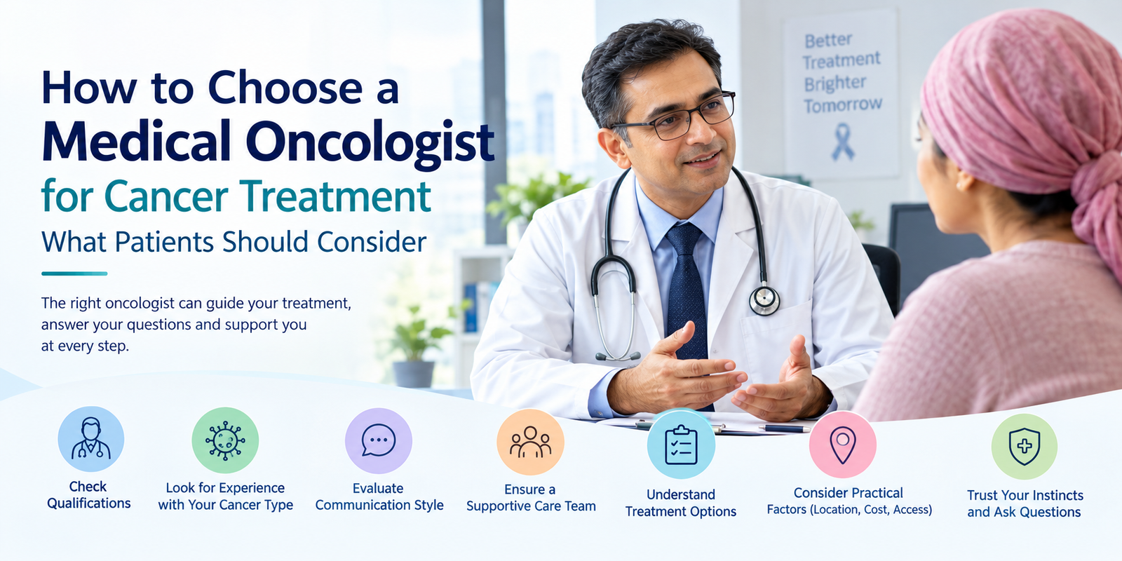 Doctor discussing cancer treatment options with a patient while explaining how to choose a medical oncologist.
